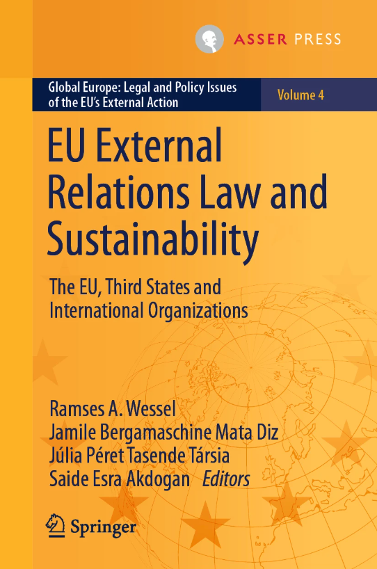 EU External Relations Law and Sustainability - The EU, Third States and International Organizations